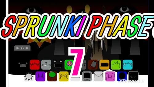 Sprunki Phase 7