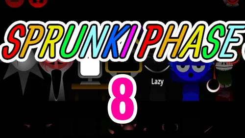 Sprunki Phase 8